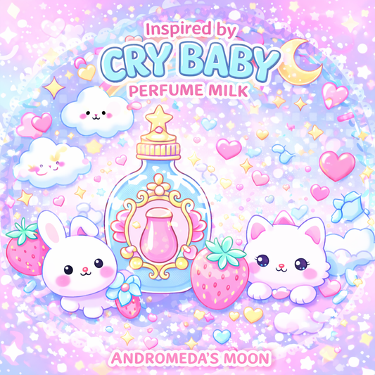 Andromeda’s Inspired by Cry Baby Perfume Milk  Melanie Martinez